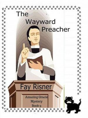 cover image of The Wayward Preacher